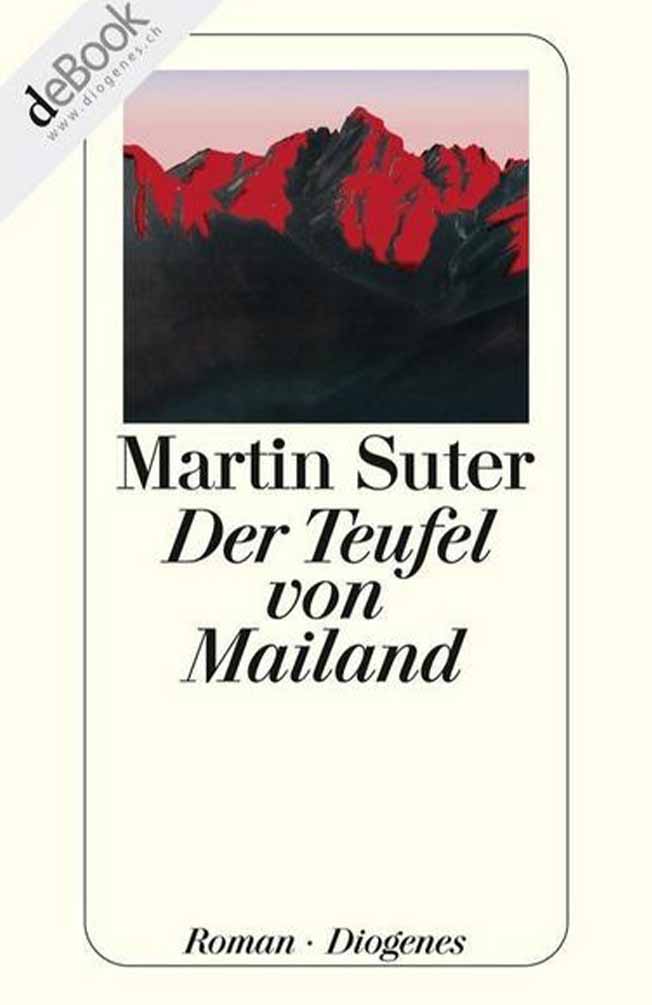 Martin Suter, Der Teufel von Mailand