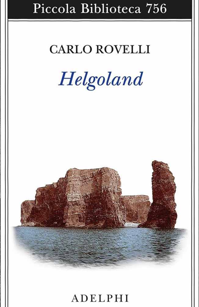 Carlo Rovelli, Helgoland