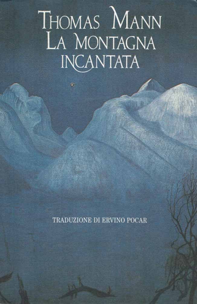 Thomas Mann, La montagna incantata