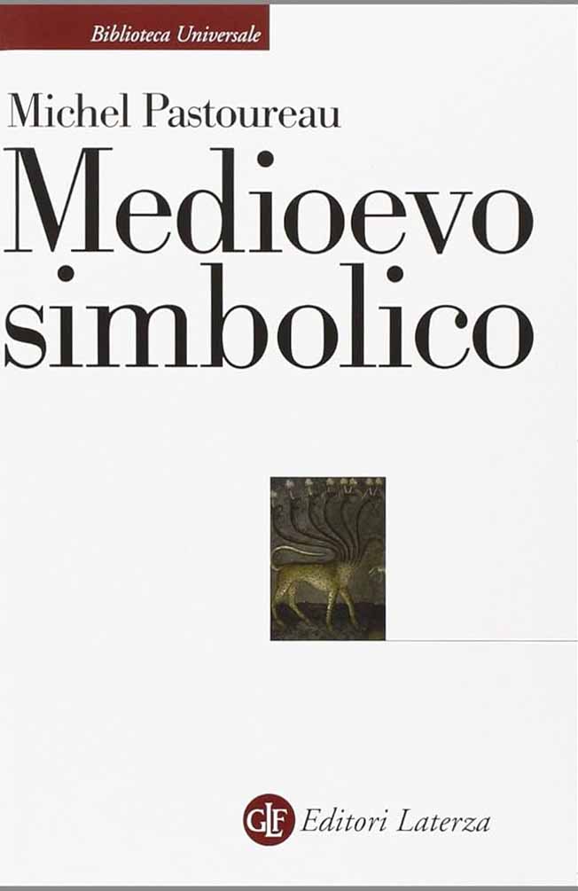 Michel Pastoureau, Medioevo simbolico