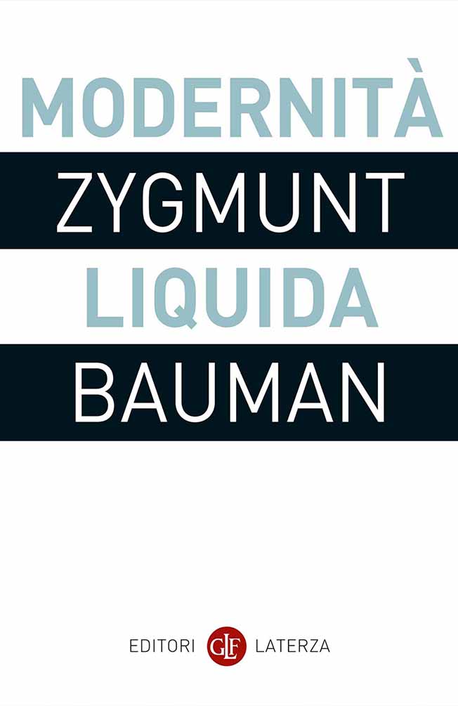 Zygmunt Bauman, Modernità liquida